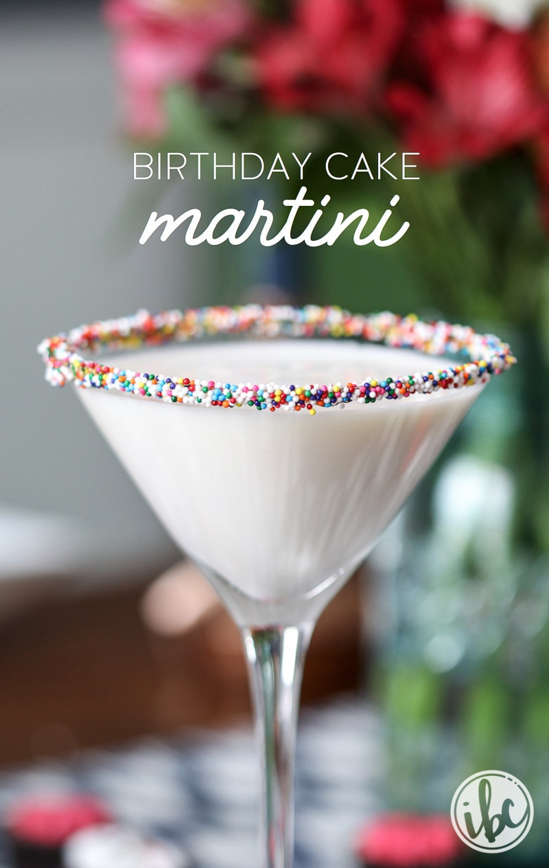 Birthday Cake Cocktail
 Birthday Cake Martini cake flavored martini with