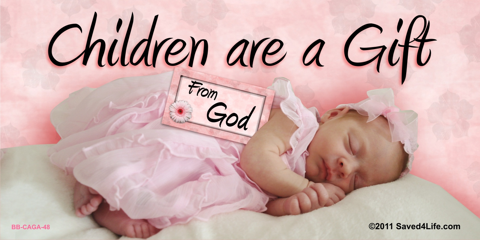 Children Gifts From God
 Children are a Gift from God Billboard Children are a Gift