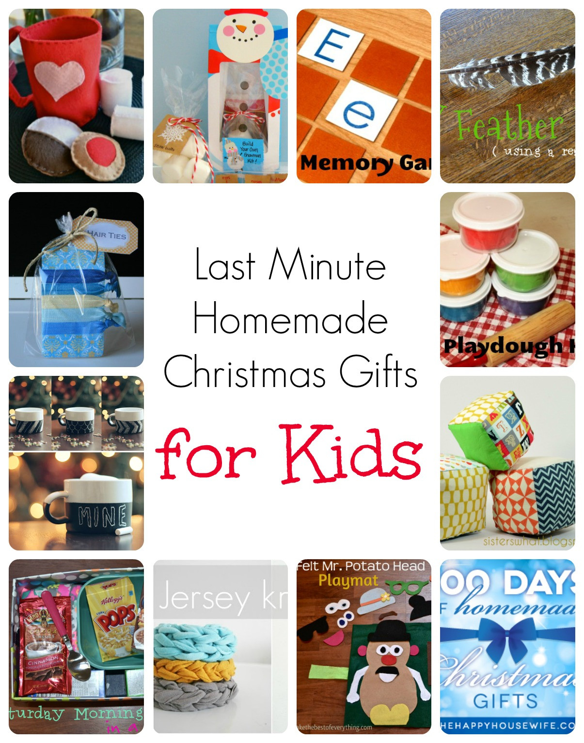 Easy Christmas Gifts For Kids
 Last Minute Homemade Christmas Gifts for Kids The Happy