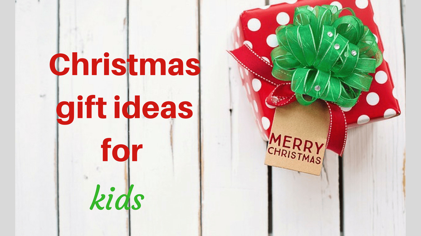 Group Gift Ideas For Christmas
 10 Christmas Gift ideas for Kids of different age groups