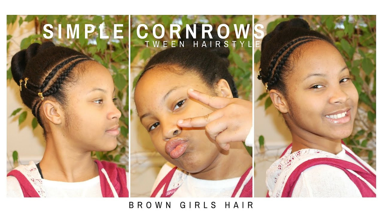 Natural Hairstyles For Tweens
 Simple Cornrows Tween Hairstyle