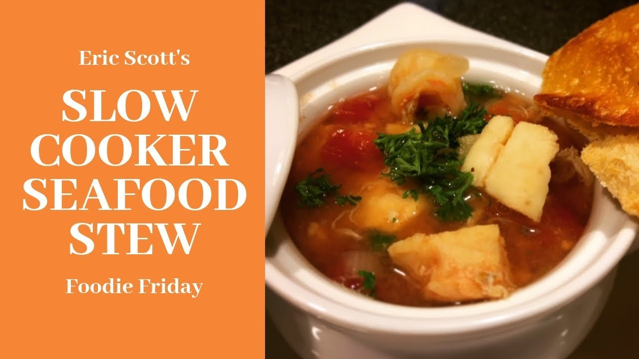 Slow Cooker Seafood Stew
 Slow Cooker Seafood Stew Recipe — Foo Friday with Eric