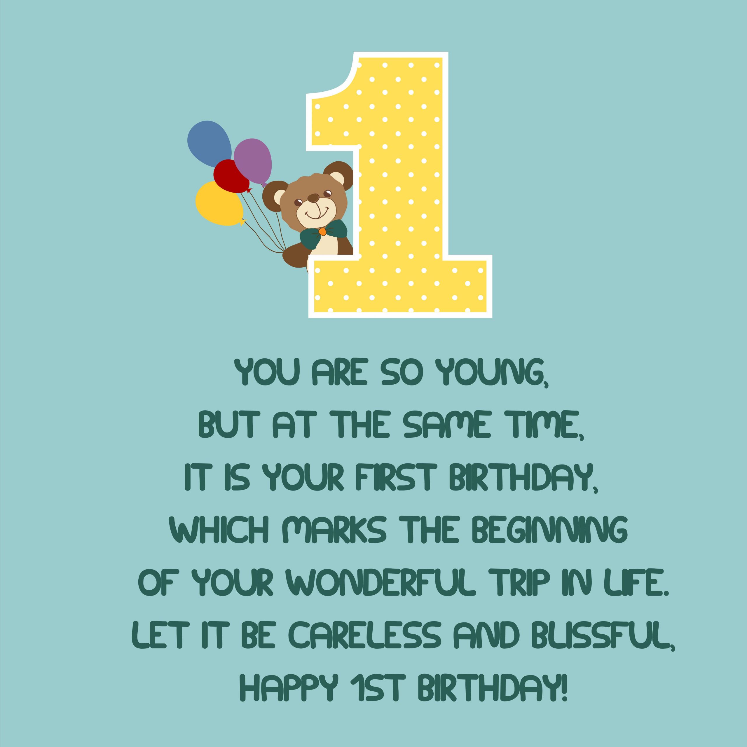 1 Year Old Birthday Wishes
 Happy First Birthday Wishes – Top Happy Birthday Wishes