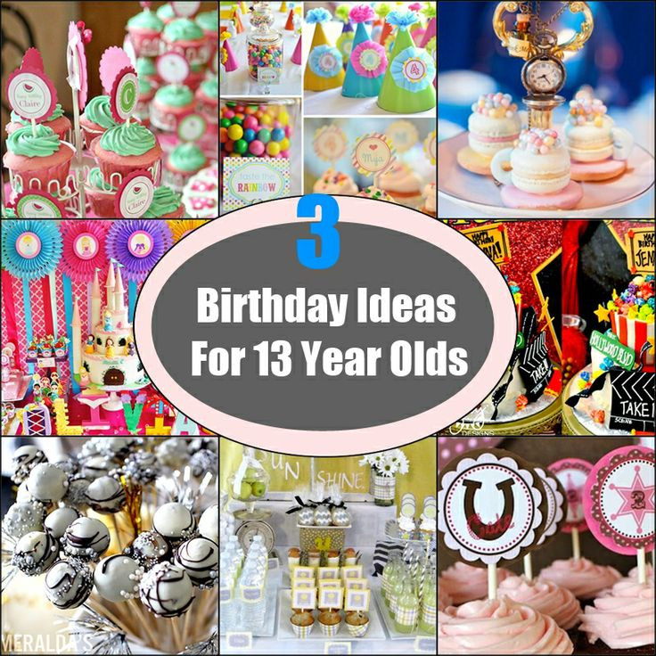 13 Yr Old Girl Birthday Party Ideas
 17 Best images about 13 year old girl birthday party ideas