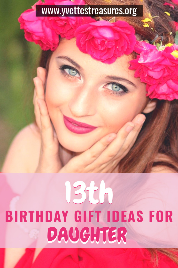 13Th Birthday Gift Ideas For Daughter
 13th Birthday Gift Ideas For Daughter Elaine