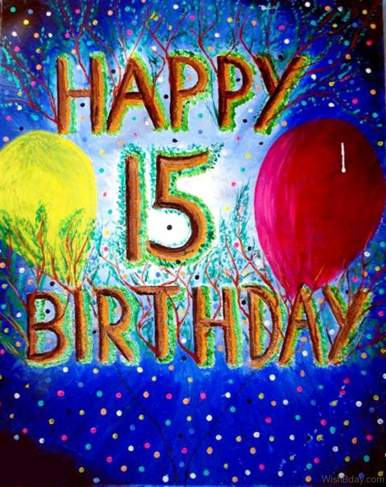 15 Birthday Quotes
 36 15th Birthday Wishes