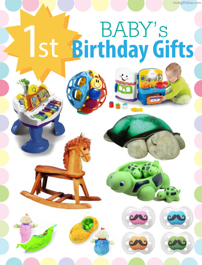 1st Birthday Gifts For Boy
 1st Birthday Gift Ideas For Boys and Girls Vivid s