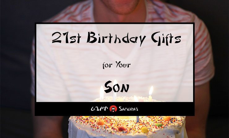 21St Birthday Gift Ideas For Son
 Best 21st Birthday Gift Ideas for Your Son 2018 – Gift