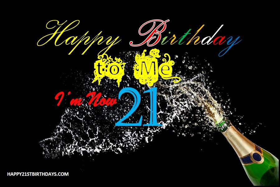 21St Birthday Quotes For Myself
 50 Happy 21st Birthday Wishes for Myself Happy 21st