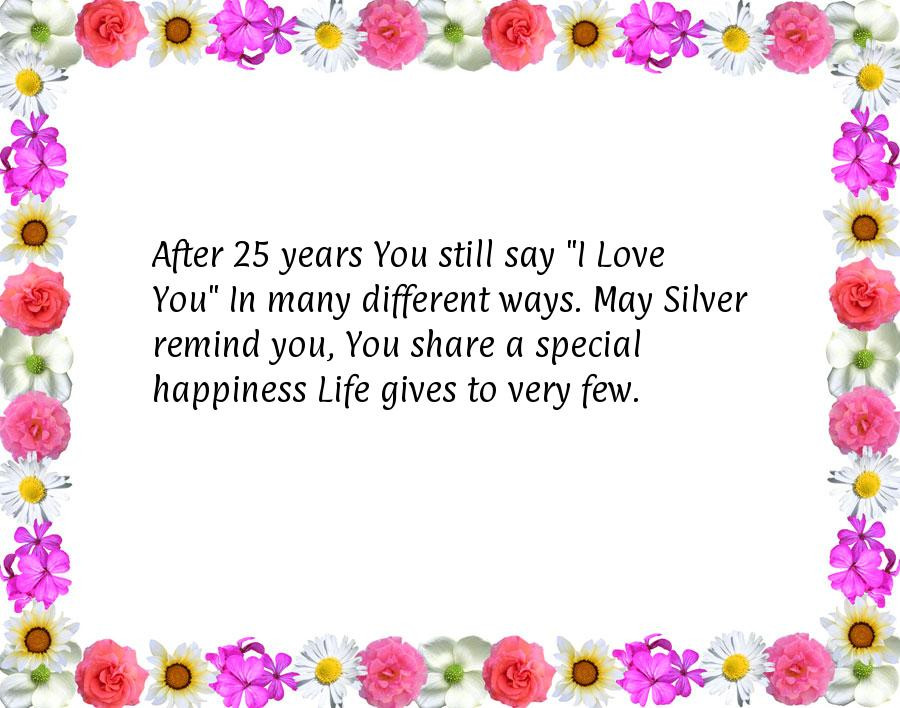 25 Years Of Marriage Quotes
 25th Anniversary Quotes