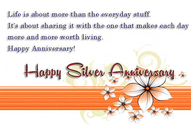 25Th Anniversary Quotes
 25th Wedding Anniversary Wishes Quotes for
