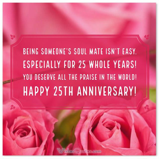 25Th Anniversary Quotes
 The Silver Jubilee Anniversary 25th Wedding Anniversary