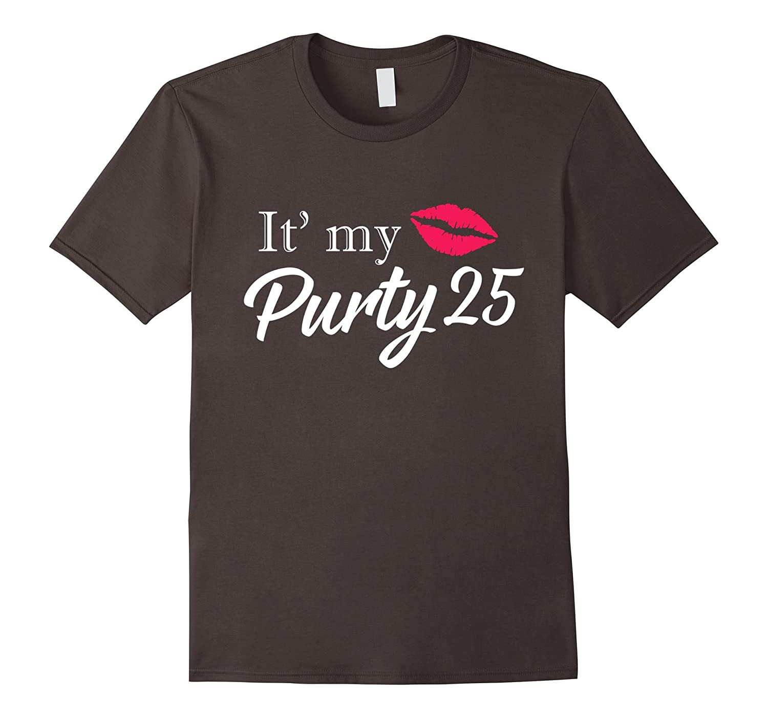 25Th Birthday Gift Ideas For Her
 25th Birthday Gift Ideas For Her Its My Purty 25 Year Old