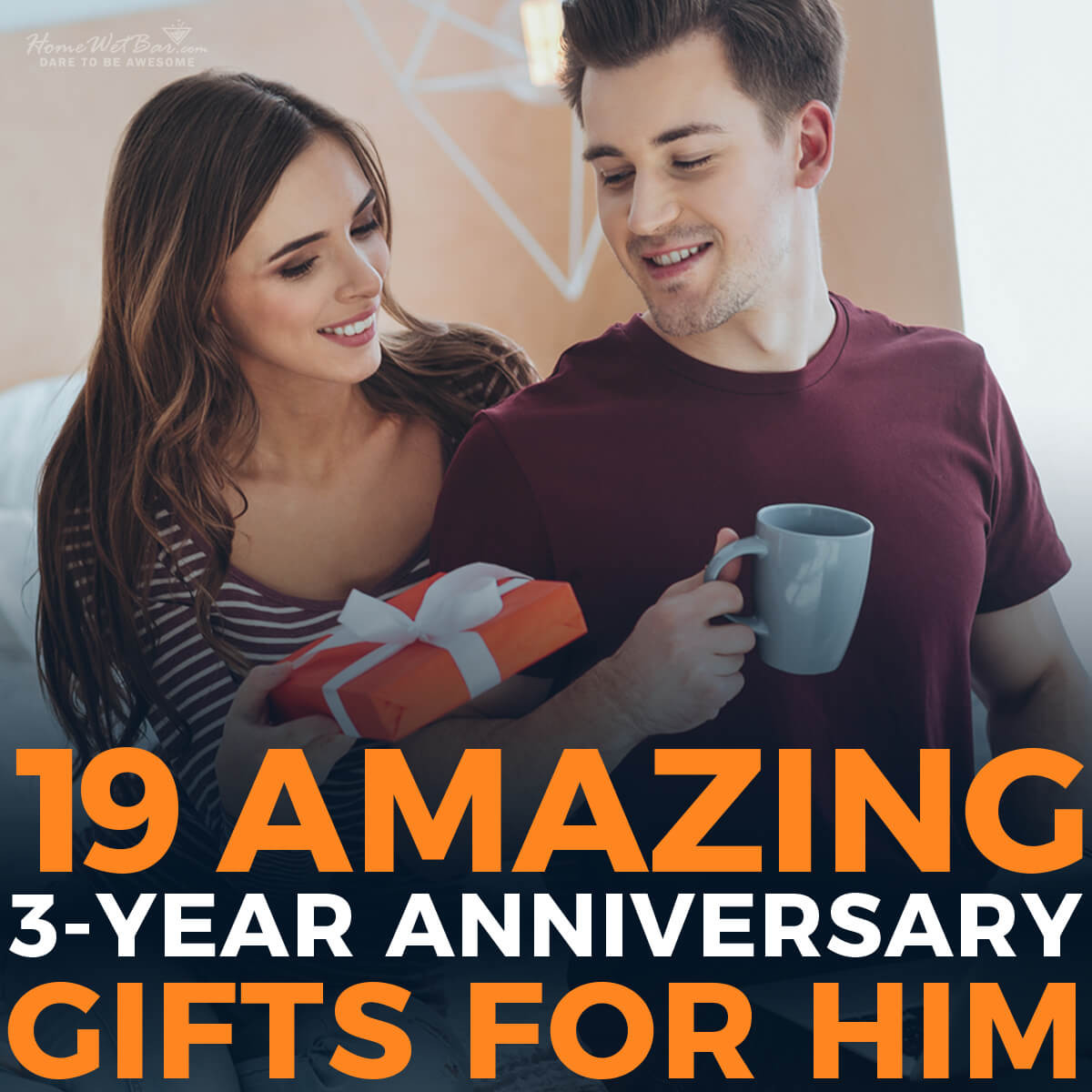 3 Year Dating Anniversary Gift Ideas For Him
 19 Amazing 3 Year Anniversary Gift Ideas for Him