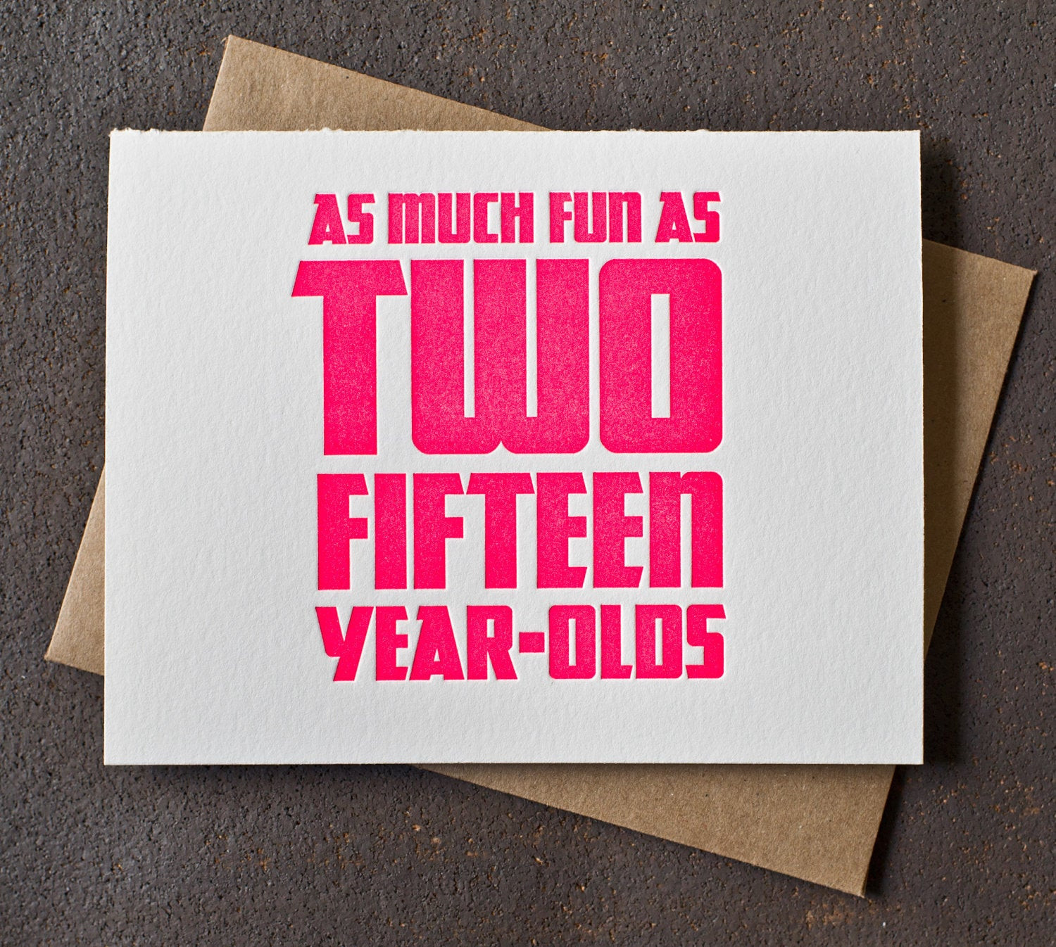 30th Birthday Card
 30th Birthday Card Neon Pink Fun As Two Fifteen Year Olds