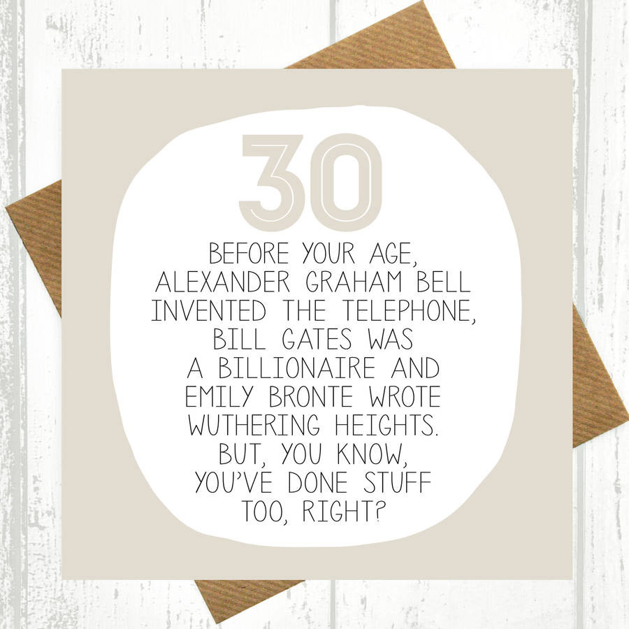 30th Birthday Cards
 By Your Age… Funny 30th Birthday Card By Paper Plane