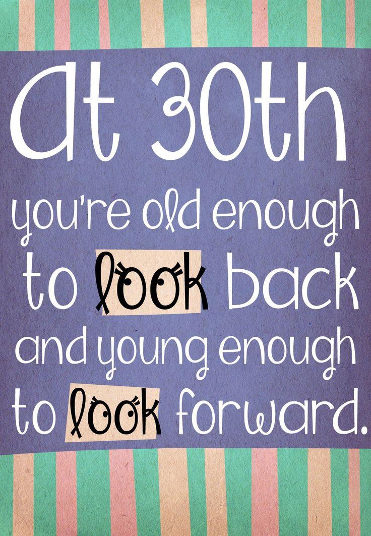 30th Birthday Quote
 Best 25 30th birthday quotes ideas on Pinterest