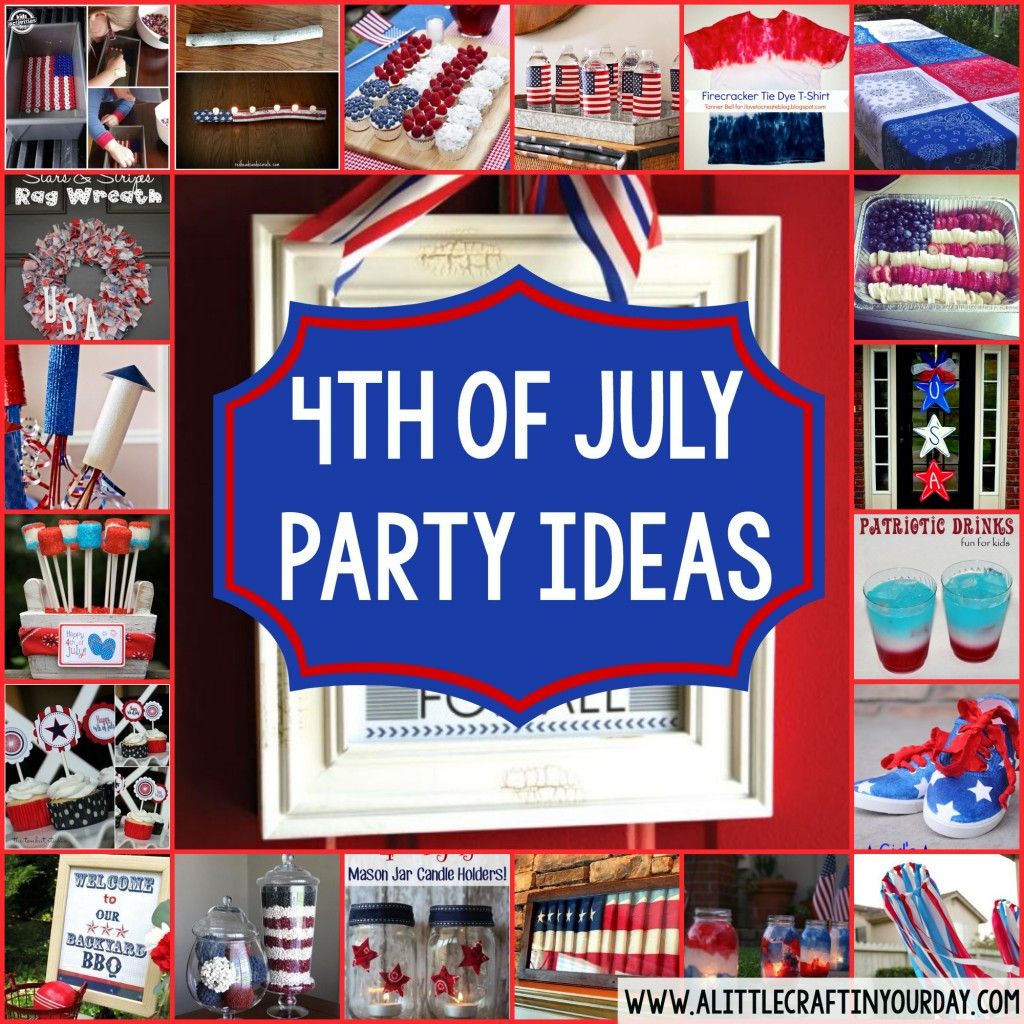 4th Of July Birthday Party Ideas
 23 4th of July Party Ideas A Little Craft In Your Day