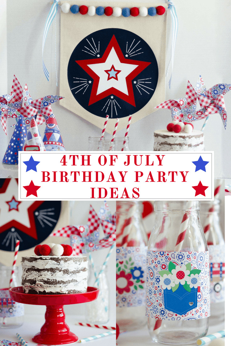 4th Of July Birthday Party Ideas
 4th of July Birthday Party Ideas by Fawn on Love the Day