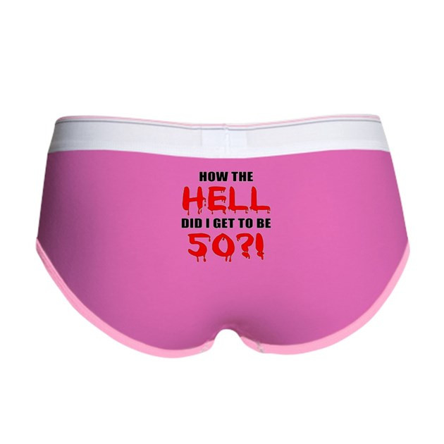 50th Birthday Gag Gifts
 50th Birthday Gag Gift Women s Boy Brief by billiejo ts