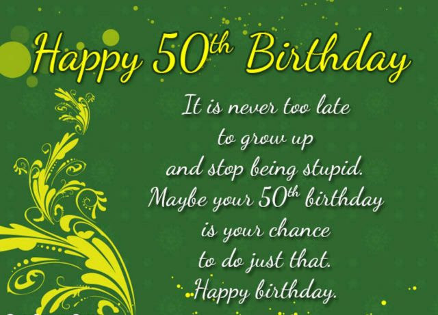 50th Birthday Inspirational Quotes
 Gorgeous 100 Happy 50th Birthday Wishes Messages Quotes