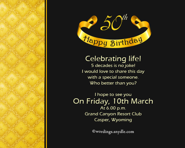 50th Birthday Invitation Wording
 50th Birthday Invitation Wording Samples Wordings and