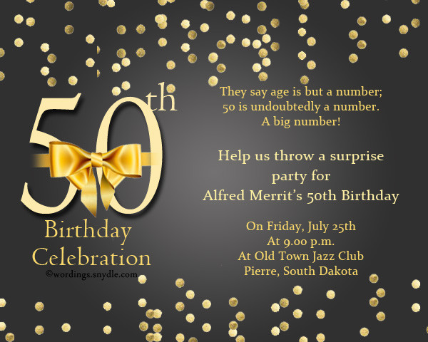 50th Birthday Invitation Wording
 50th Birthday Invitation Wording Samples Wordings and