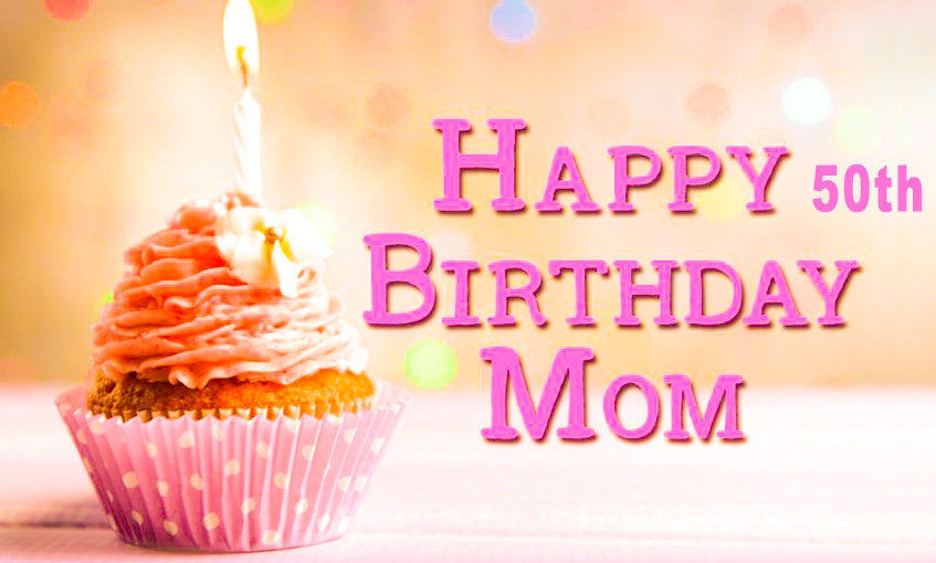 50Th Birthday Quotes For Mom
 50th Birthday Wishes For Mom Quotes & Messages