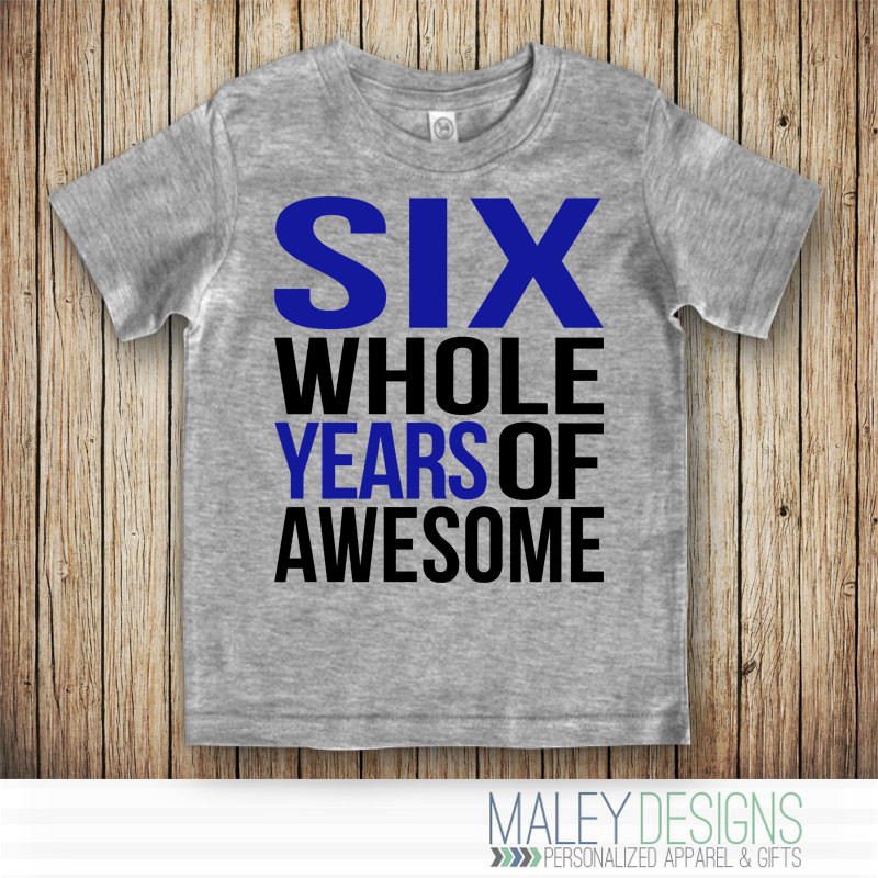 6 Year Old Boy Birthday Gifts
 6th Birthday Shirt Boy 6 Year Old Boy Birthday Shirt Six