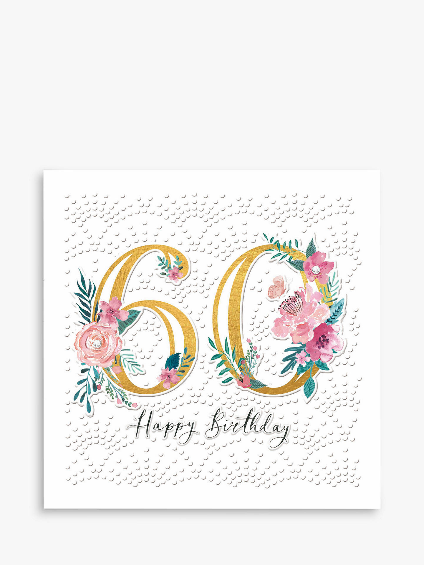 60th Birthday Cards
 Woodmansterne Floral 60th Birthday Card at John Lewis