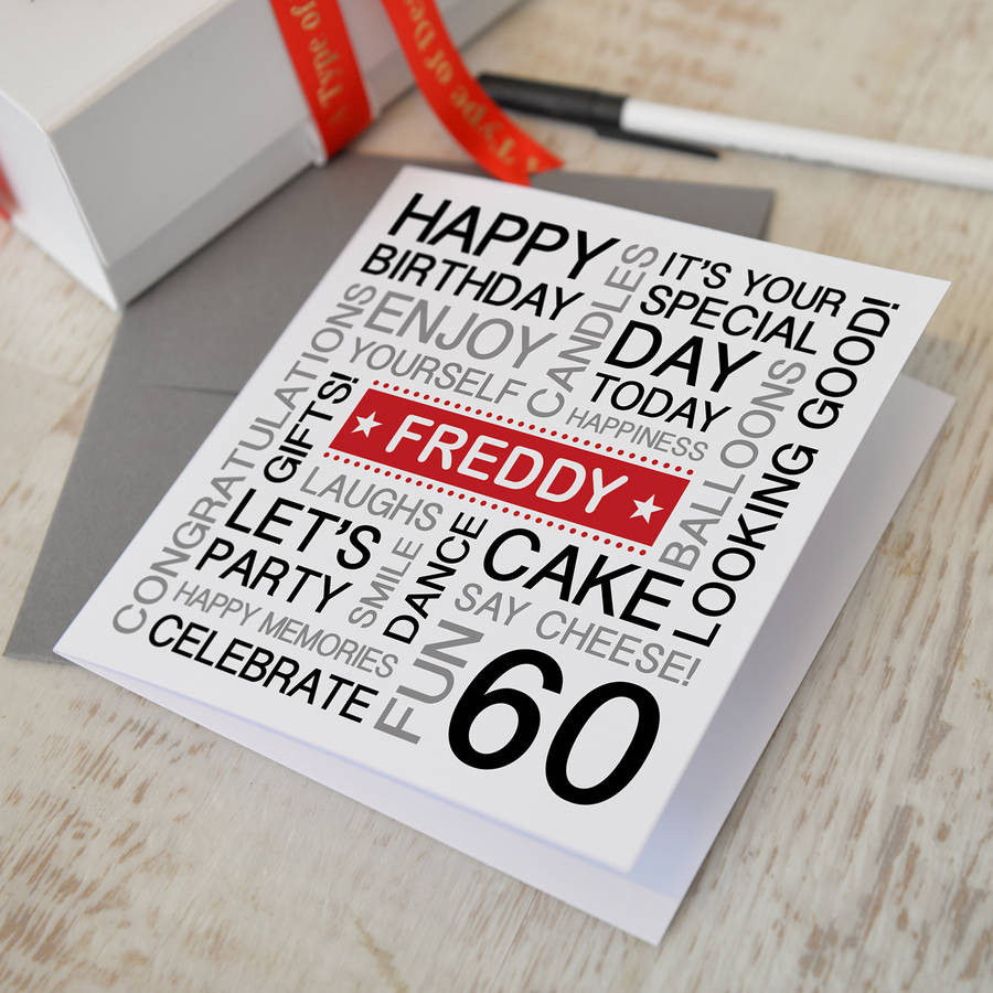 60th Birthday Cards
 personalised 60th birthday card by a type of design