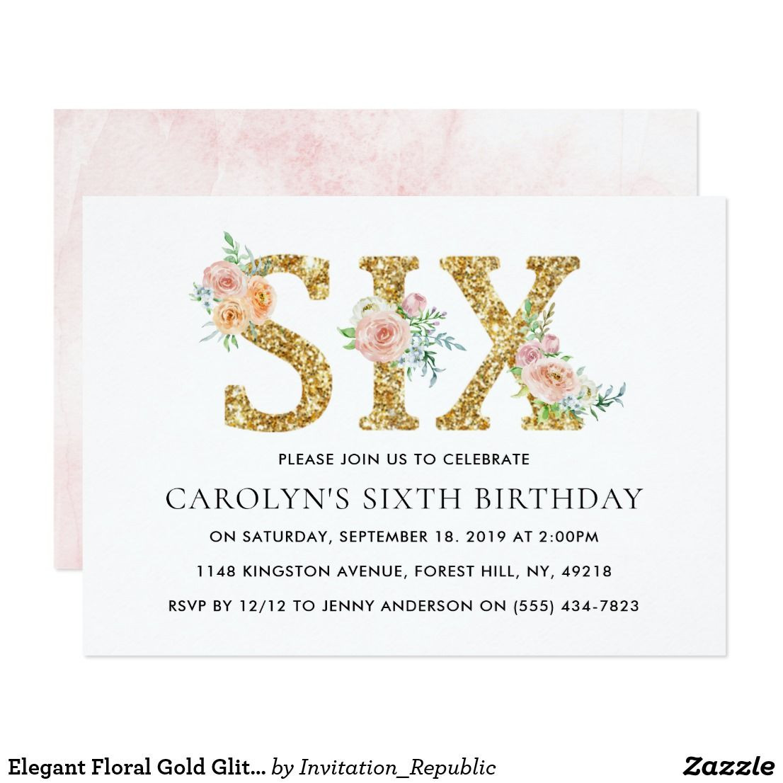 6th Birthday Invitation Wording
 Elegant Floral Gold Glitter SIX 6th Birthday Invitation
