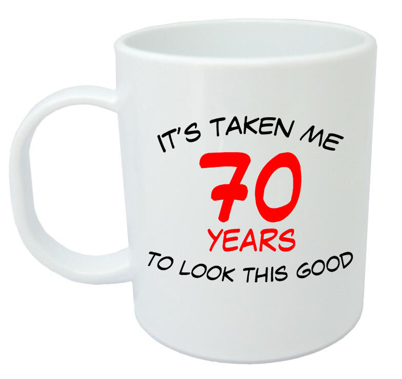 70th Birthday Gift Ideas For Men
 It s Taken Me 70 Mug 70th Birthday Gifts Presents for