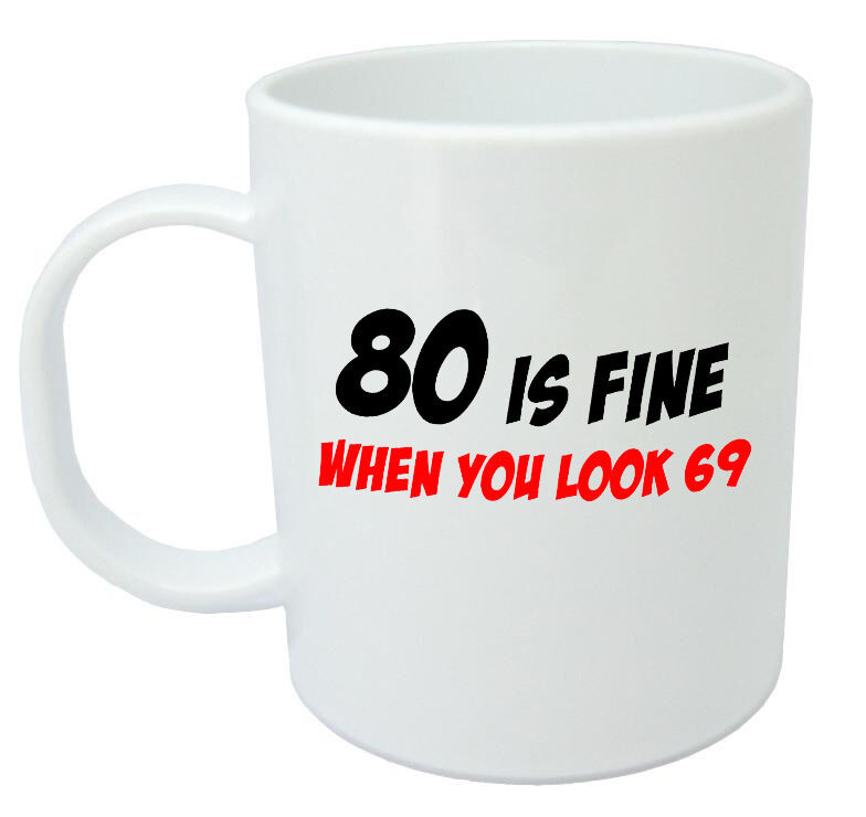 80th Birthday Gift Ideas
 80 Is Fine Mug Funny 80th Birthday Gifts Presents for