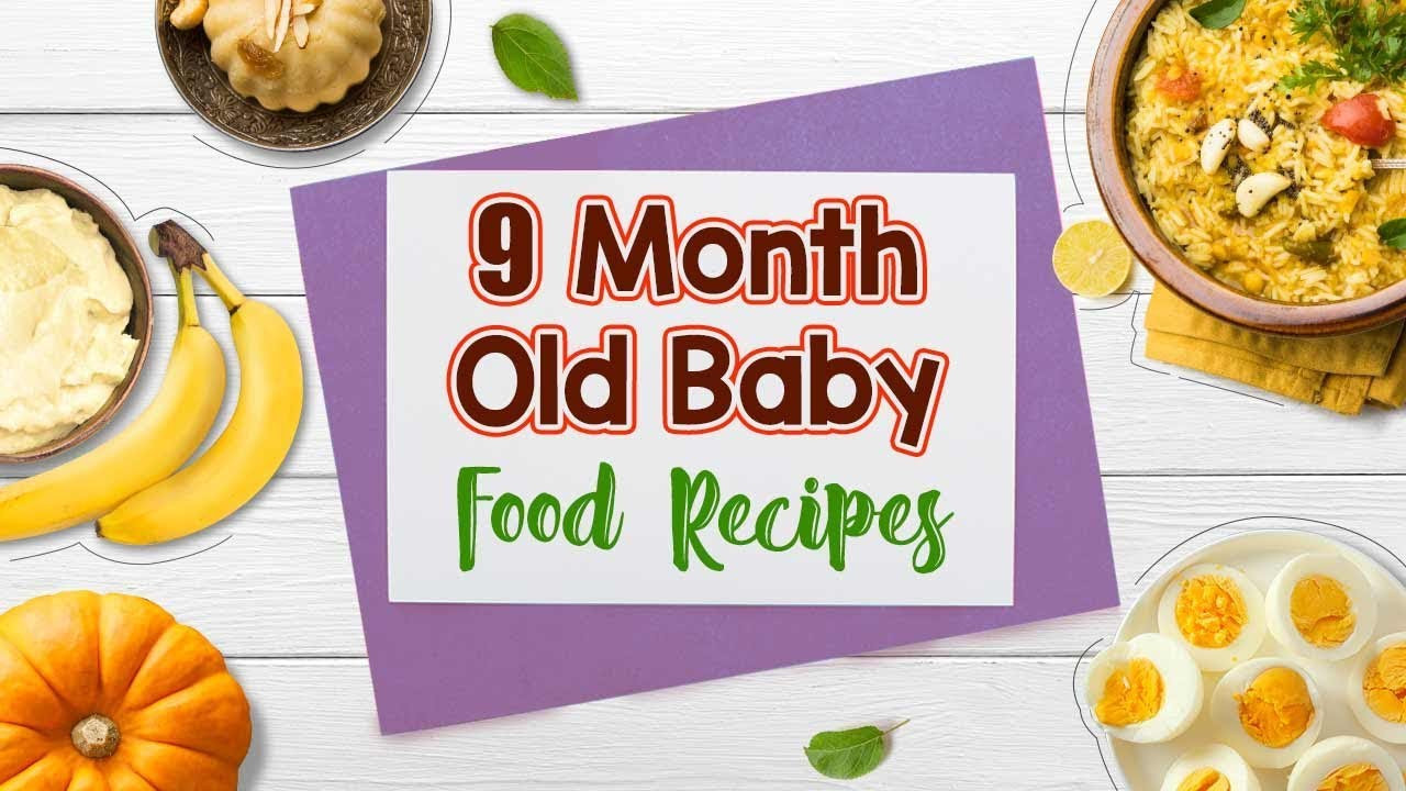 9 Month Old Baby Recipes
 9 Month Old Baby Food Recipes