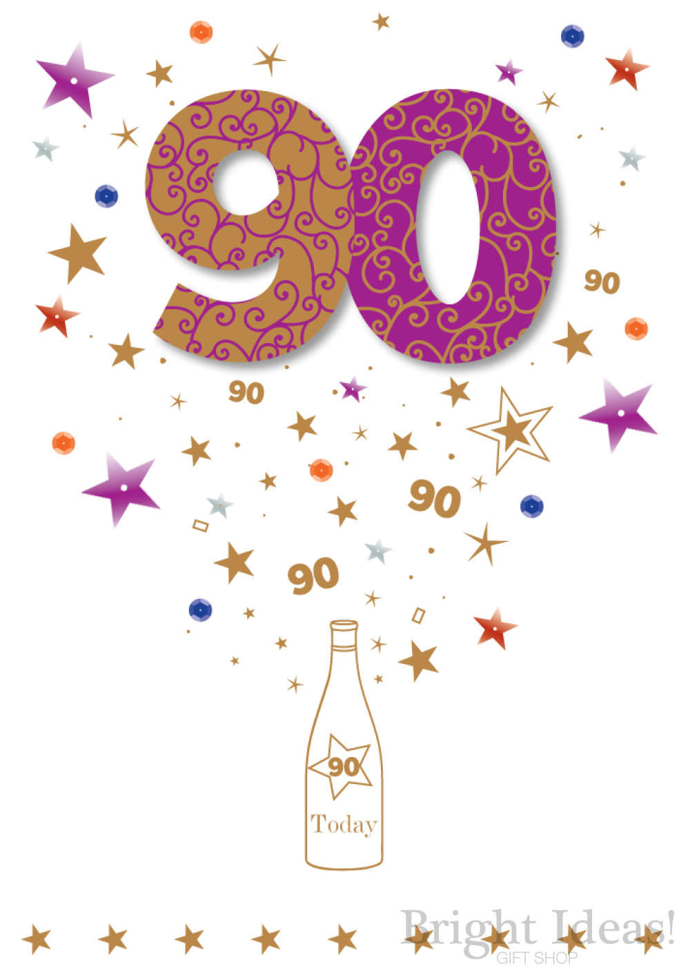 90th Birthday Cards
 90th Birthday Card 90 Today Bottle Stars by Ling Design