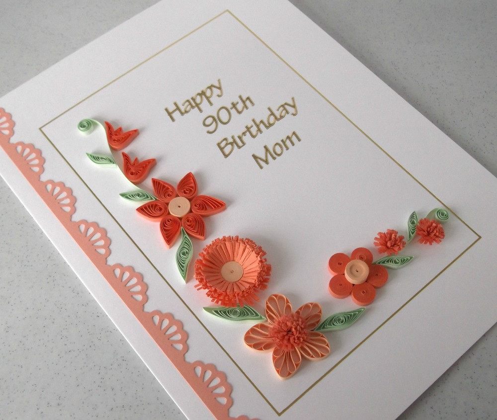 90th Birthday Cards
 Quilled 90th birthday card paper quilling mom mum can be