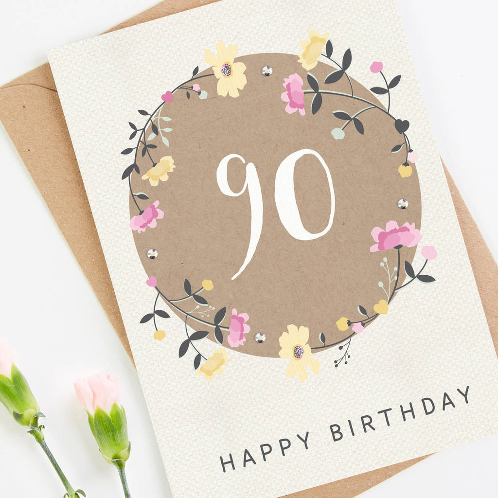 90th Birthday Cards
 90th birthday card floral by norma&dorothy