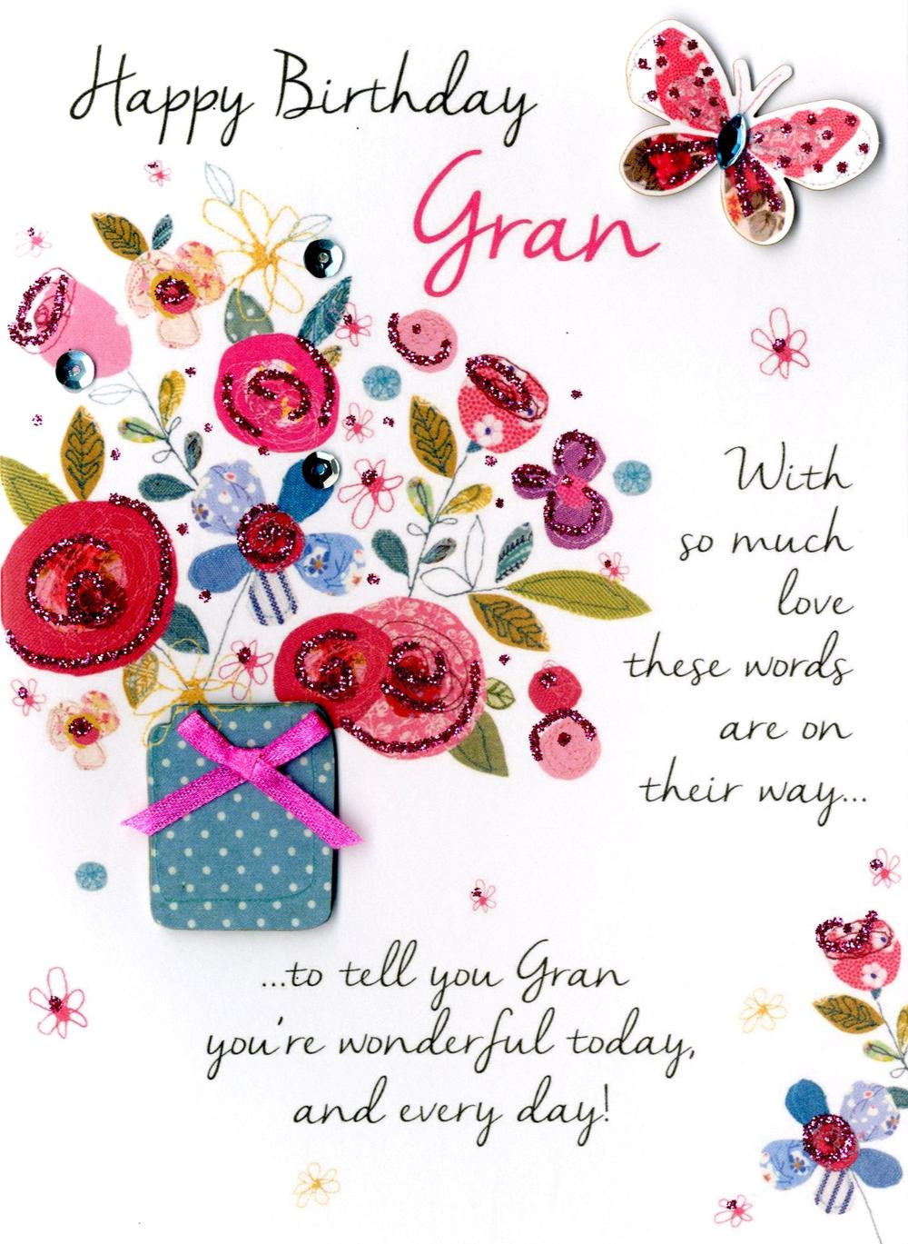 A Happy Birthday Card
 Happy Birthday Gran Greeting Card Cards