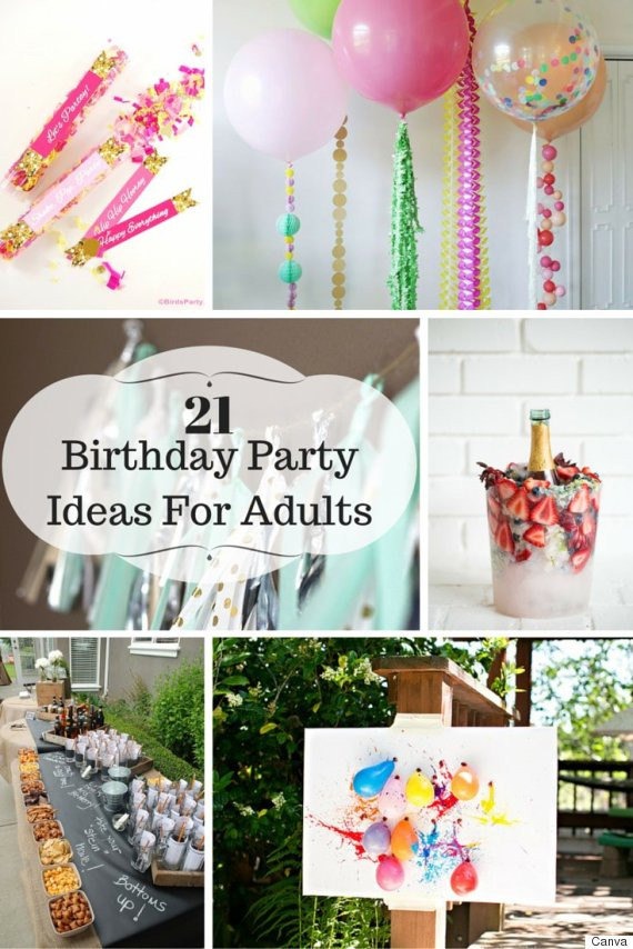 Adult Birthday Party Themes
 21 Ideas For Adult Birthday Parties
