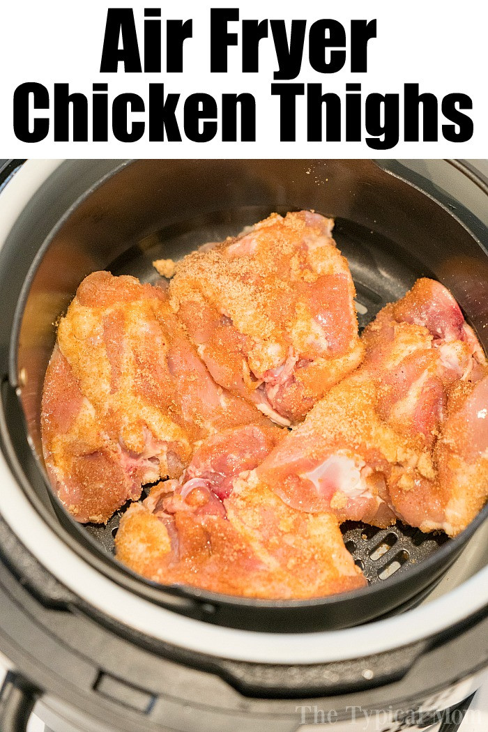 Air Fryer Fried Chicken Thighs
 Best Air Fryer Chicken Thighs · The Typical Mom