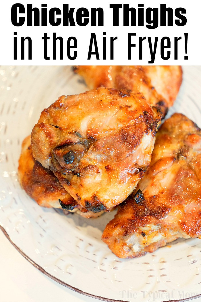 Air Fryer Fried Chicken Thighs
 Best Air Fryer Chicken Thighs · The Typical Mom