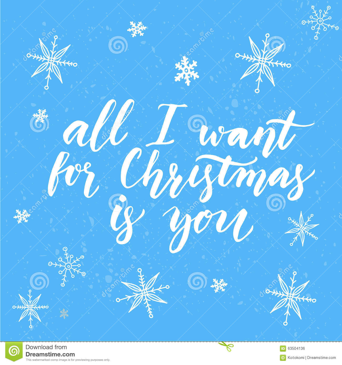 All I Want For Christmas Quotes
 All I Want For Christmas Is You Inspirational Stock