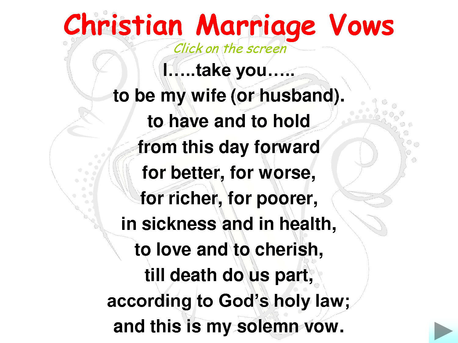 Are Wedding Vows In The Bible
 CHRISTIAN TRADITIONAL MARRIAGE VOWS