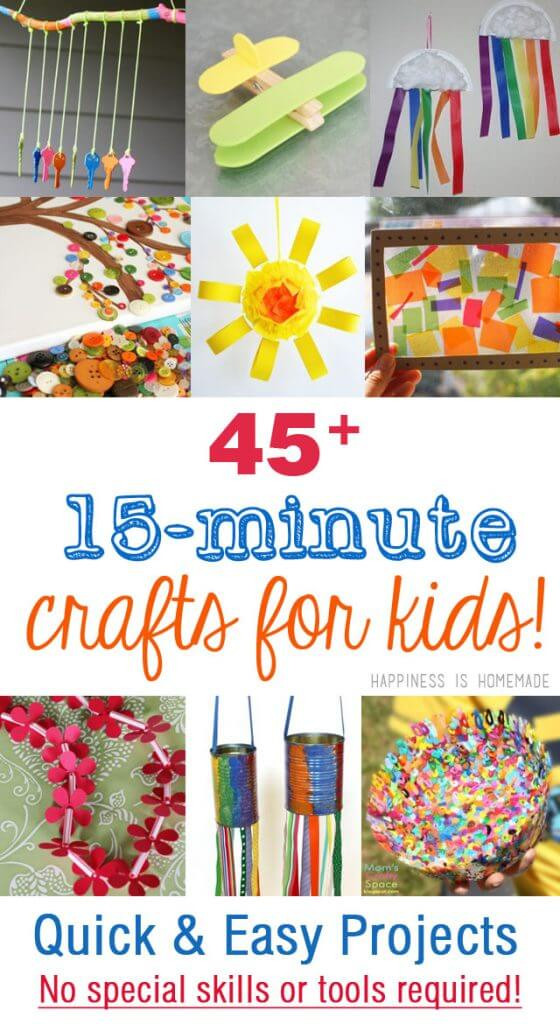 Arts And Crafts Easy Ideas For Kids
 45 Quick & Easy Kids Crafts that ANYONE Can Make