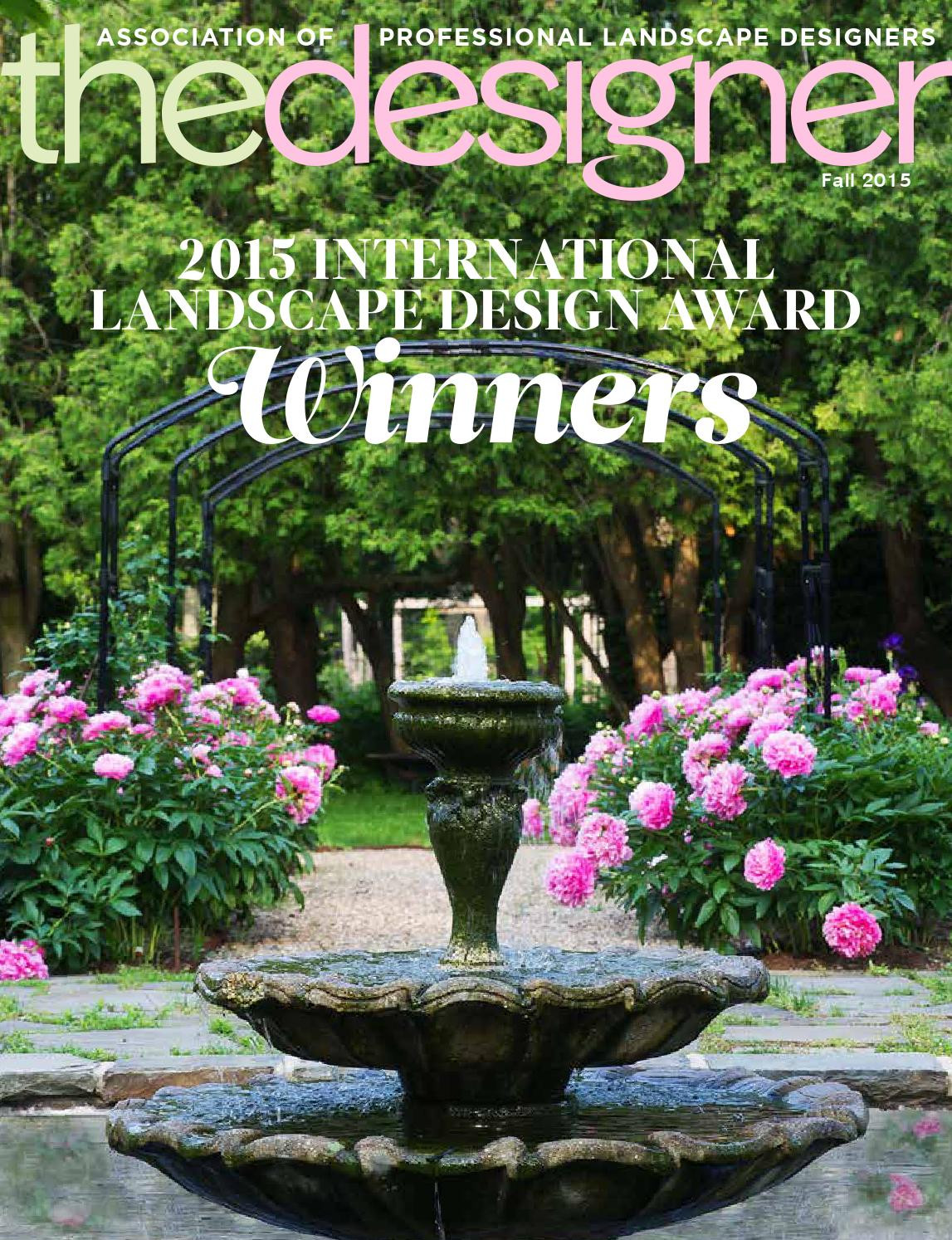 Association Of Professional Landscape Designers
 The Designer – Fall 2015 by Association of Professional
