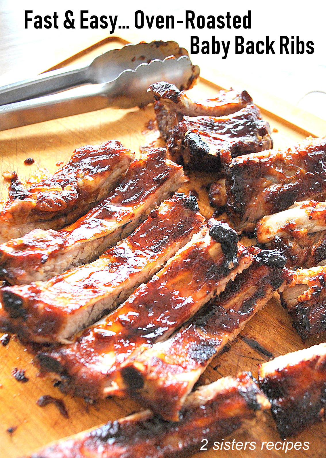 Baby Back Rib Recipes Oven
 Fast & Easy Oven Roasted Baby Back Ribs 2 Sisters