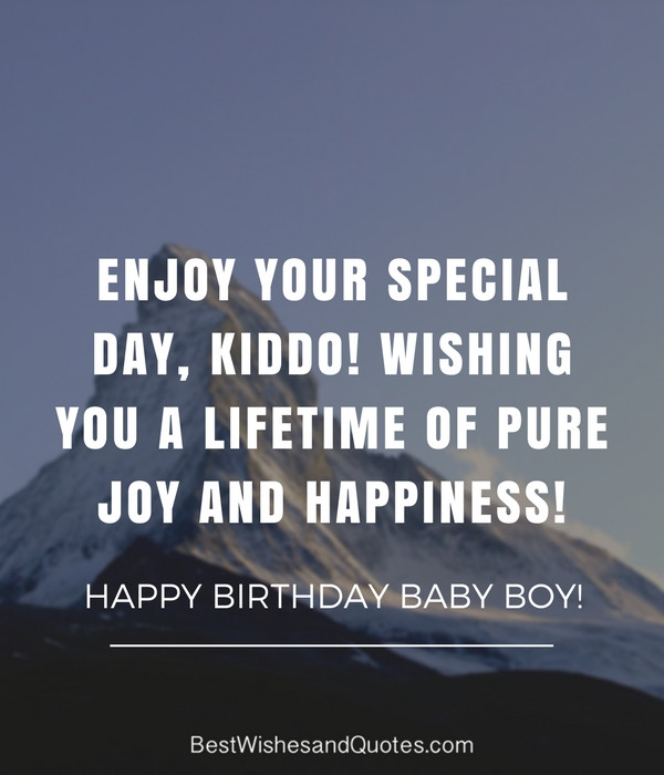 Baby Boy Birthday Quotes
 Happy Birthday Baby Boy 33 Emotional Quotes that Say it All