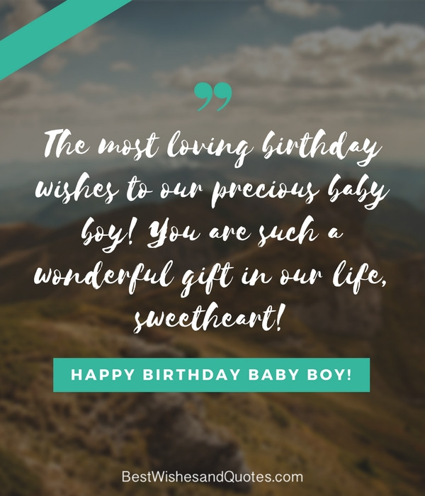 Baby Boy Birthday Quotes
 Happy Birthday Baby Boy 33 Emotional Quotes that Say it All