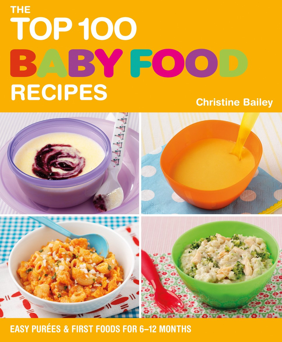 Baby Food Meat Recipe
 The Top 100 Baby Food Recipes by Christine Bailey